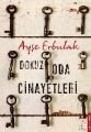 Dokuz Oda Cinayetleri, Ayşe Erbulak