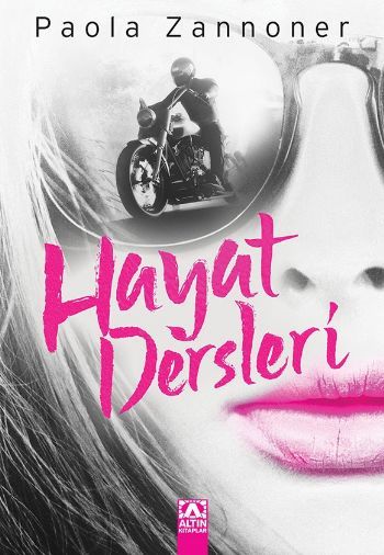 Hayat Dersleri, Paola Zannoner, Altın Kitaplar
