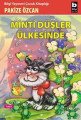 Minti Düşler Ülkesinde, Pakize Özcan