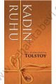 Kadın Ruhu - Aleksey Nikolayeviç Tolstoy