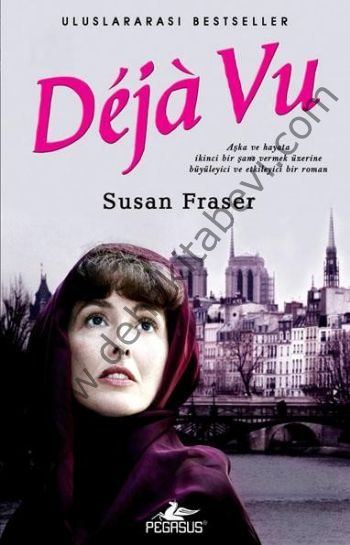 Deja Vu, Susan Fraser, Pegasus Yayınları