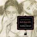 Uzun Bir Ayrılık İçin Kırk Kısa Şiir, Nedim Gürsel, Doğan Kitap