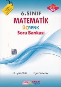 Esen Üçrenk 6. SINIF MATEMATİK SORU BANKASI