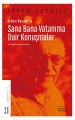 Erdem Bayazıtla Sana Bana Vatanıma Dair Konuşmalar, Hüseyin Yorulmaz