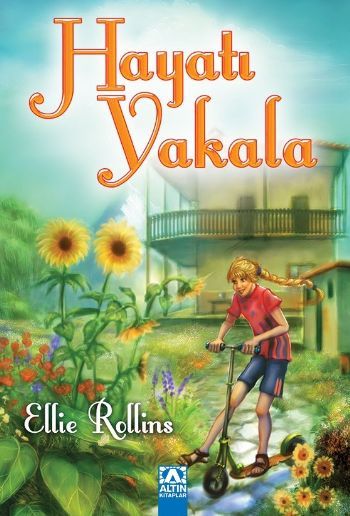 Hayatı Yakala, Ellie Rollins, Altın Kitaplar