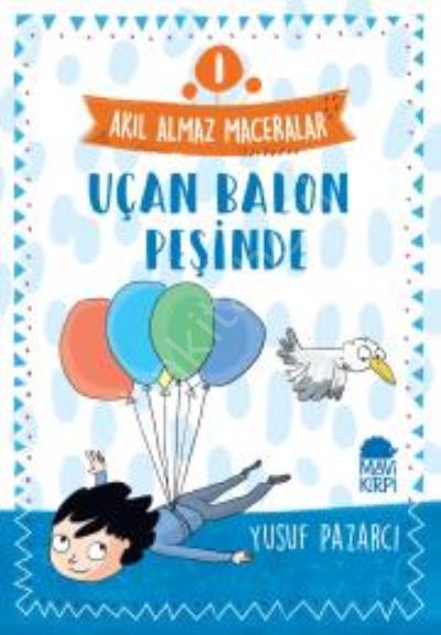 Uçan Balon Peşinde - 1 Akıl Almaz Maceralar 4. Sınıf