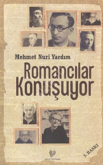 Romancılar Konuşuyor, Mehmet Nuri Yardım