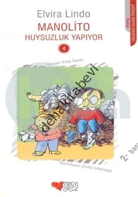Manolito Huysuzluk Yapıyor (4.kitap), Elvira Lindo