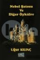 Nebel Şatosu ve Diğer Öyküler, Uğur Kılınç