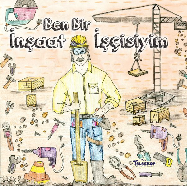Ben Bir İnşaat İşçisiyim, Teleskop Popüler Bilim