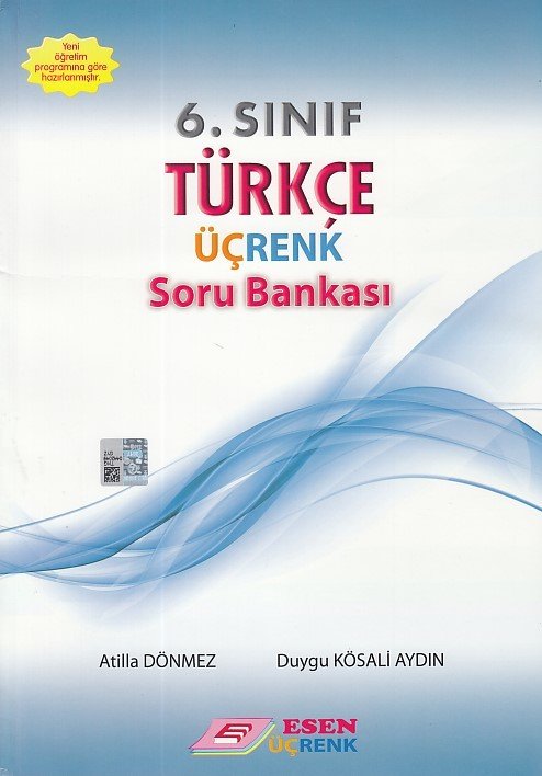 Esen Üçrenk 6. SINIF TÜRKÇE SORU BANKASI