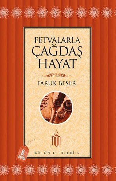 Fetvalarla Çağdaş Hayat, Faruk Beşer