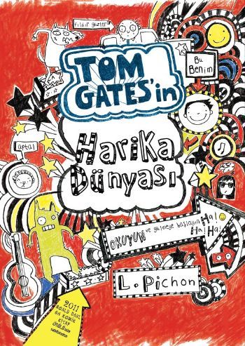 Tom Gates'in Harika Dünyası Ciltli, Liz Pichon
