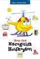 Karagöz'ün Helikopteri, Ünver Oral