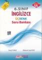 Esen Üçrenk 6. SINIF İNGİLİZCE SORU BANKASI