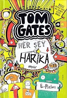 Tom Gates 02 Her Şey Harika Sayılır Ciltli, Liz Pichon