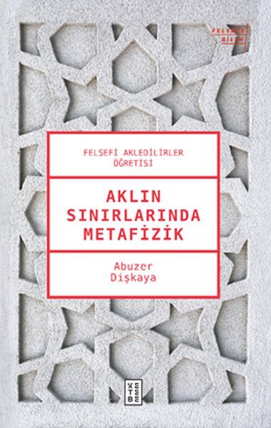 Felsefi Akledilirler Öğretisi, Abuzer Dişkaya