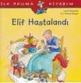 ELİF HASTALANDI, İş Bankası Yayınları