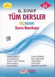 Esen Üçrenk 6. SINIF TÜM DERSLER SORU BANKASI