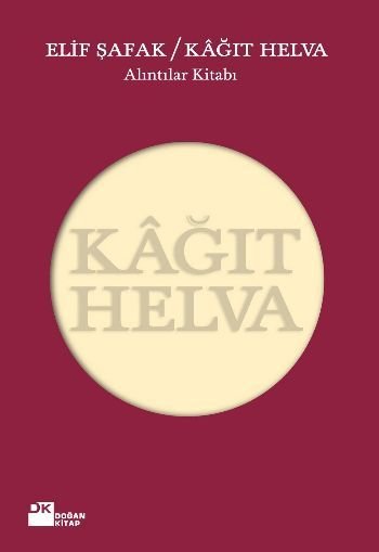 Kağıt Helva, Elif Şafak, Doğan Kitap