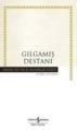 Gılgamış Destanı, Anonim