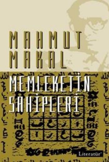 Memleketin Sahipleri, Mahmut Makal, Literatür