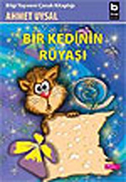 Bir Kedinin Rüyası, Ahmet Uysal