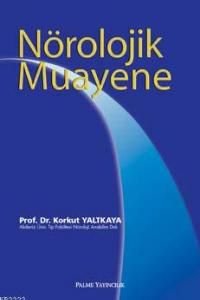 NÖROLOJİK MUAYANE