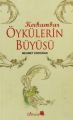 Kırkambar Öykülerin Büyüsü