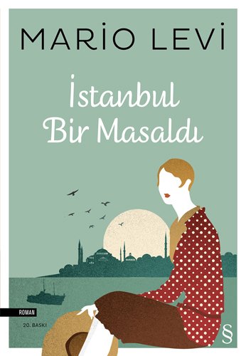 İstanbul Bir Masaldı, Mario Levi