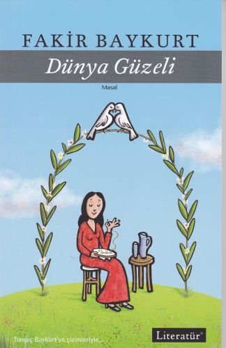 Dünya Güzeli, Fakir Baykurt