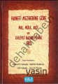 HANEFİ MEZHEBİNE GÖRE MAL, MÜLK, AKİT VE EHLİYET NAZARİYESİNE GİRİŞ, Yasin Yayınevi