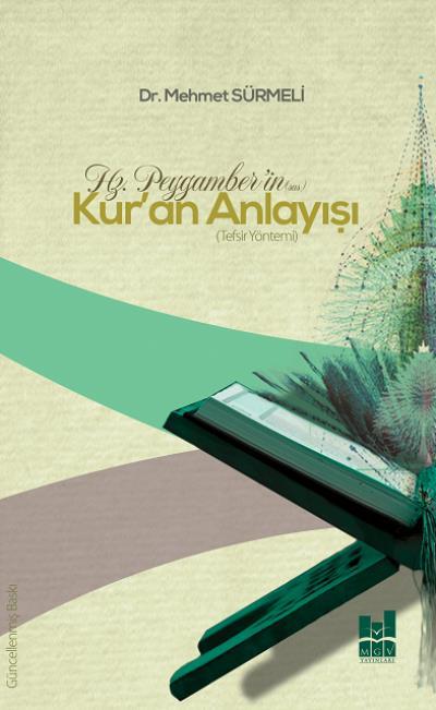 Hz Peygamber'in (Sas) Kur'an Anlayışı, Mgv Yayınları
