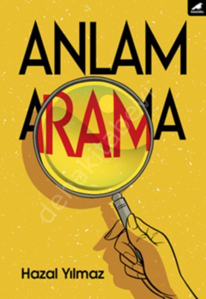 Anlam Arama, Hazal Yılmaz
