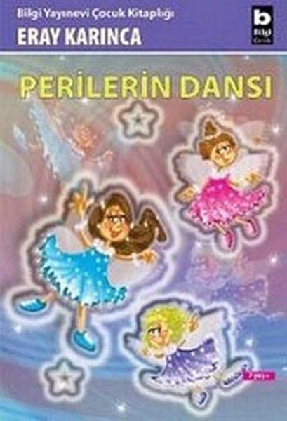 Perilerin Dansı, Eray Karınca