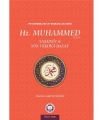 Hz. Muhammed Yaşadığı ve Yön Verdiği Hayat