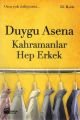 Kahramanlar Hep Erkek, Duygu Asena, Doğan Kitap