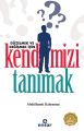 Düzelmek Ve Değişmek İçin Kendimizi Tanımak, Ensar Neşriyat