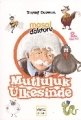 Masal Doktoru Mutluluk Ülkesinde, Yusuf Dursun