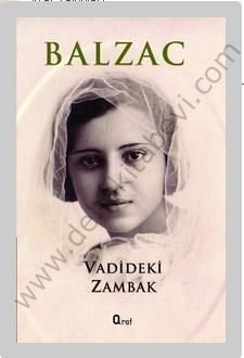 Vadideki Zambak, Honore de Balzac
