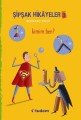 Şipşak Hikayeler 3 Kimim Ben, Bernard Friot