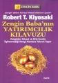 Zengin Babanın Yatırımcılık Kılavuzu, Robert T. Kiyosaki