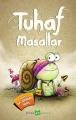 Tuhaf Masallar, Aslıhan Atik Yıldız