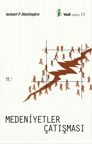 Medeniyetler Çatışması, Samuel P. Huntington
