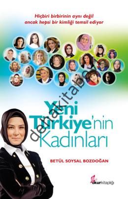 Yeni Türkiye'nin Kadınları, Betül Soysal Bozdoğan