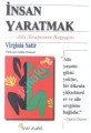 İnsan Yaratmak / Aile Terapisinin Başyapıtı, Beyaz Yayınları