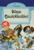 Seçme Dünya Çocuk Klasikleri (10 Kitap Takım), Kolektif, Parıltı Yayınları