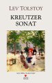 KREUTZER SONAT, Lev Nikolayeviç Tolstoy