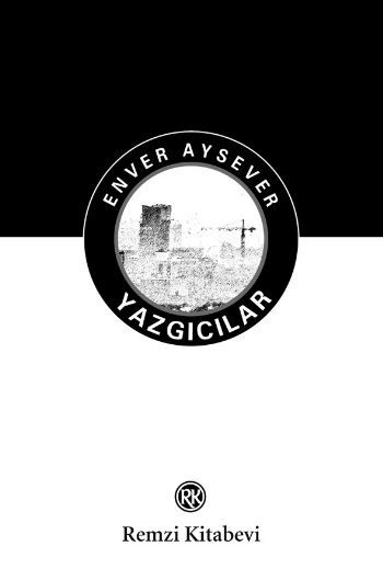 Yazgıcılar,Enver Aysever