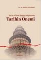 Kuran ve İslami İlimlerin Anlaşılmasında Tarihin Önemi, Ed. Mahfuz Söylemez